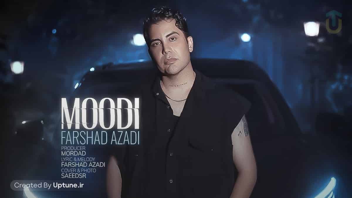 دانلود آهنگ فرشاد آزادی مودی