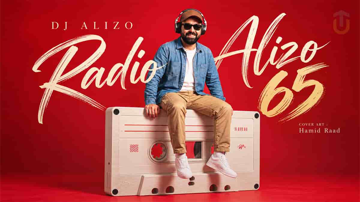 دانلود پادکست رادیو آلیزو ۶۵ از دیجی آلیزو (ابی و شادمهر و بانی و آصف آریا و تتلو)